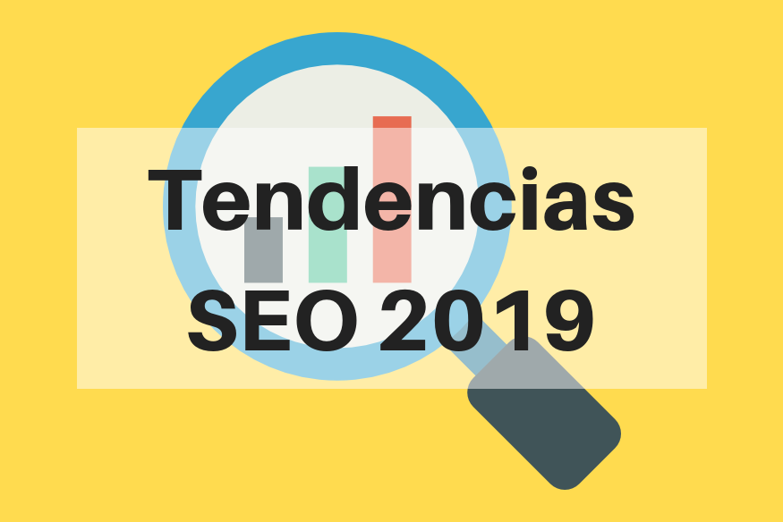 Tendencias SEO 2019